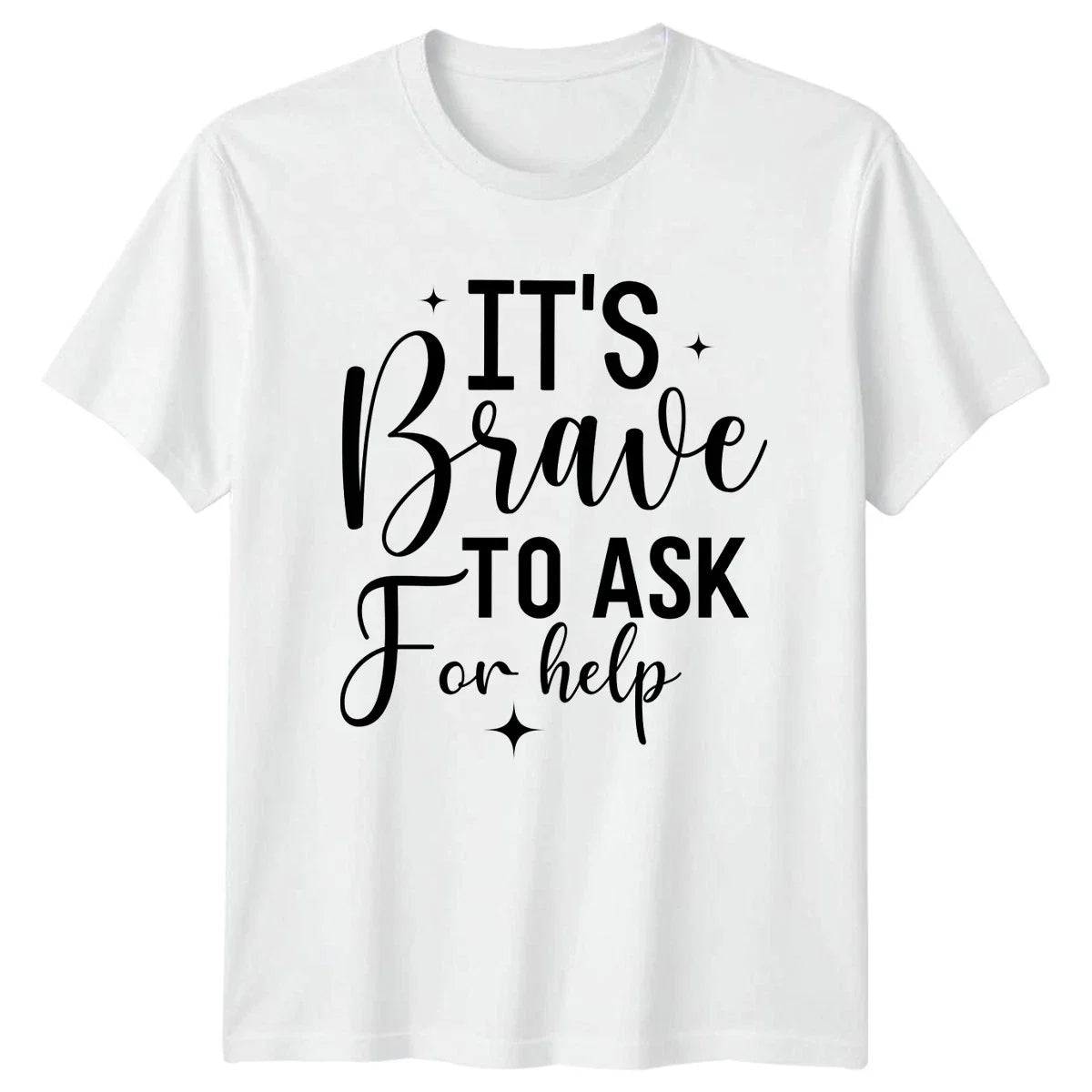 Its Brave To Ask T-Shirt Mental Health Awareness Gift For Him And Her