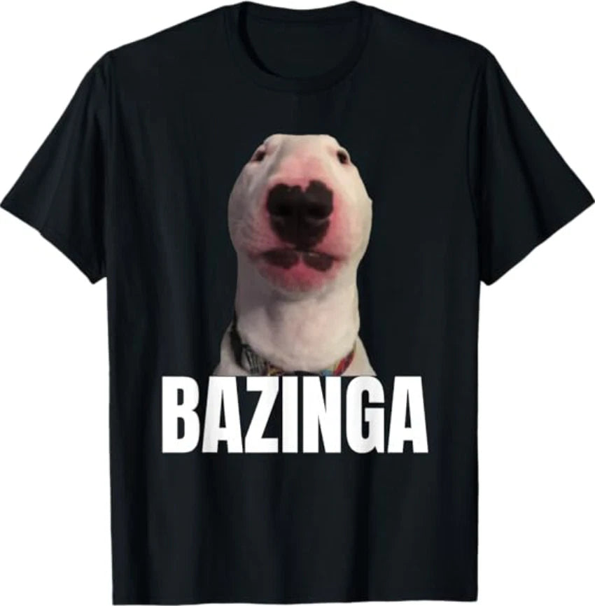 Bazinga Funny Cringe Meme Dog GenZ Trendy Teenager Slang T-Shirt