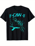 Men'S Funny F-CAW-F Crow Graphic T-Shirt - Black with Teal Print, Regular Fit Sh