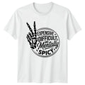 Expensive Difficult And Mentally Spicy T-Shirt Skeleton Gothic Humor