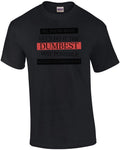 No, you're right. Let's do it the dumbest way possible. funny t-shirt