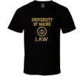 University Of Maine Law School Graduate T Shirt