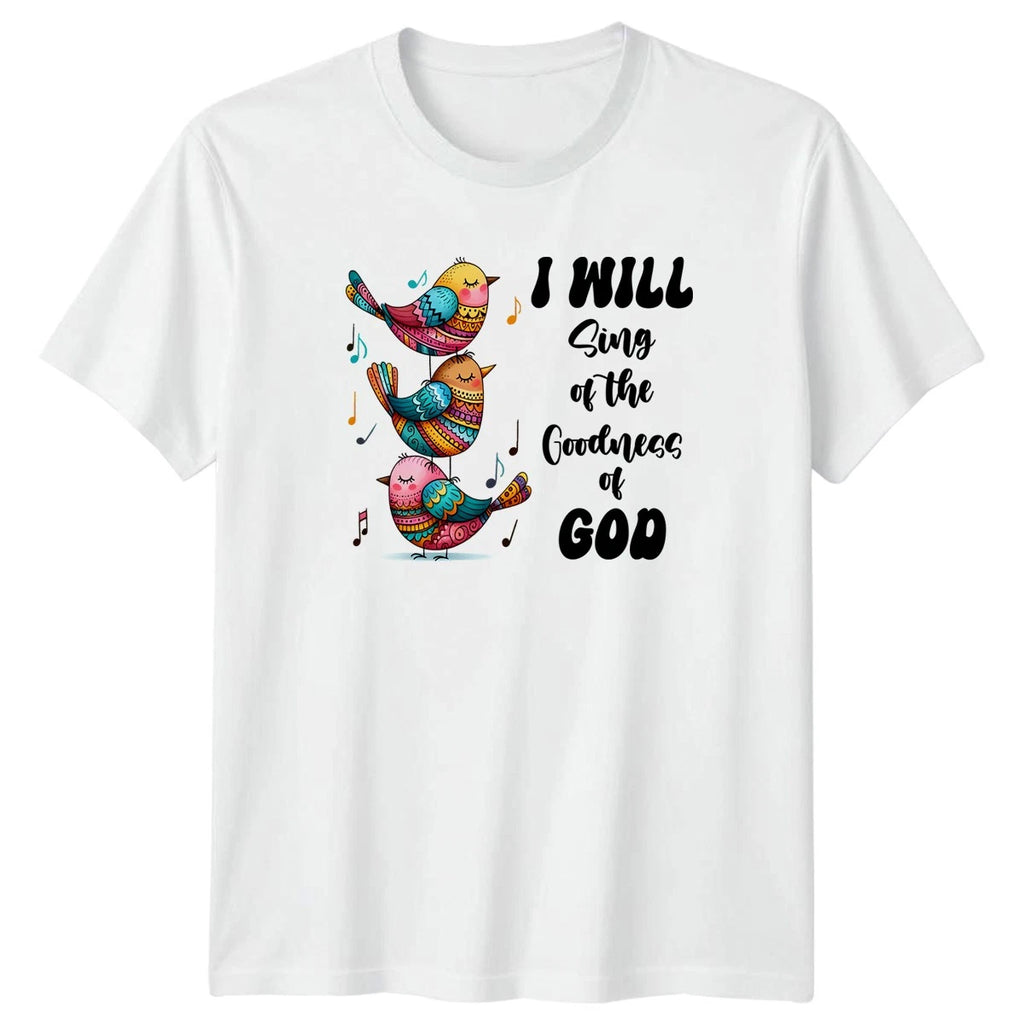 I Will Sing Of The Womens T-Shirt Worship Christian Gift For Her