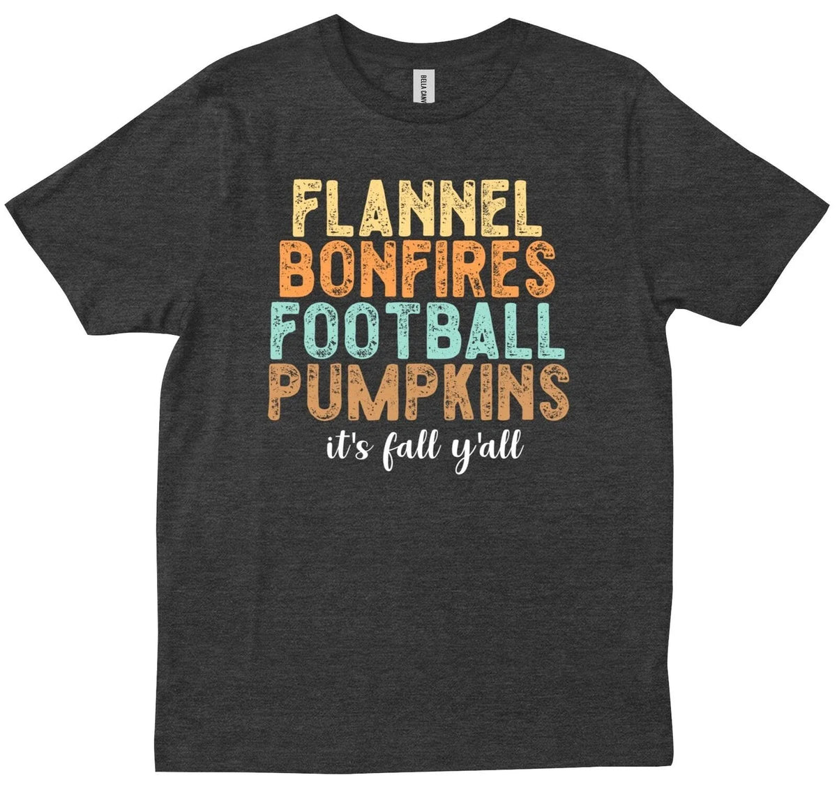 Flannel Bonfires Football Pumpkins Its Fall Y'all Saying Friend Trendy T-shirt