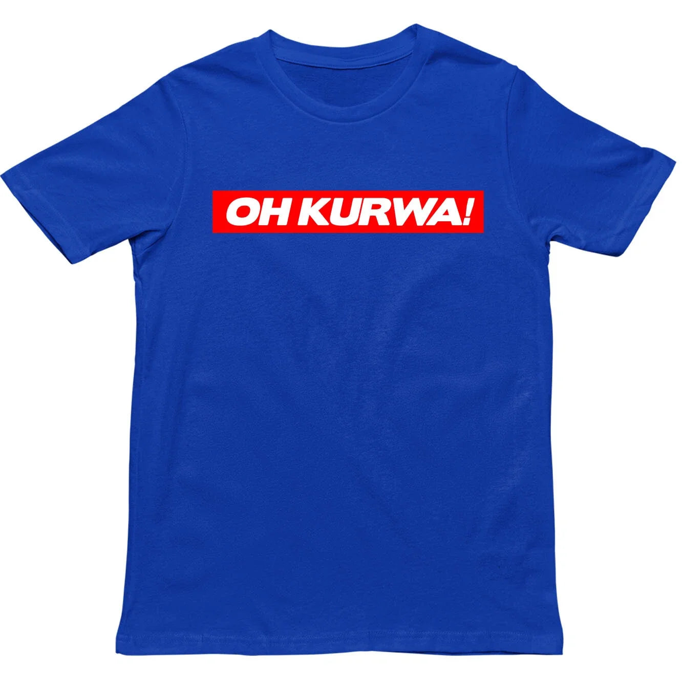 Funny Oh Kurwa Poland T Shirt,Offensive Polish Swear Word Unisex Tee,Polski Meme