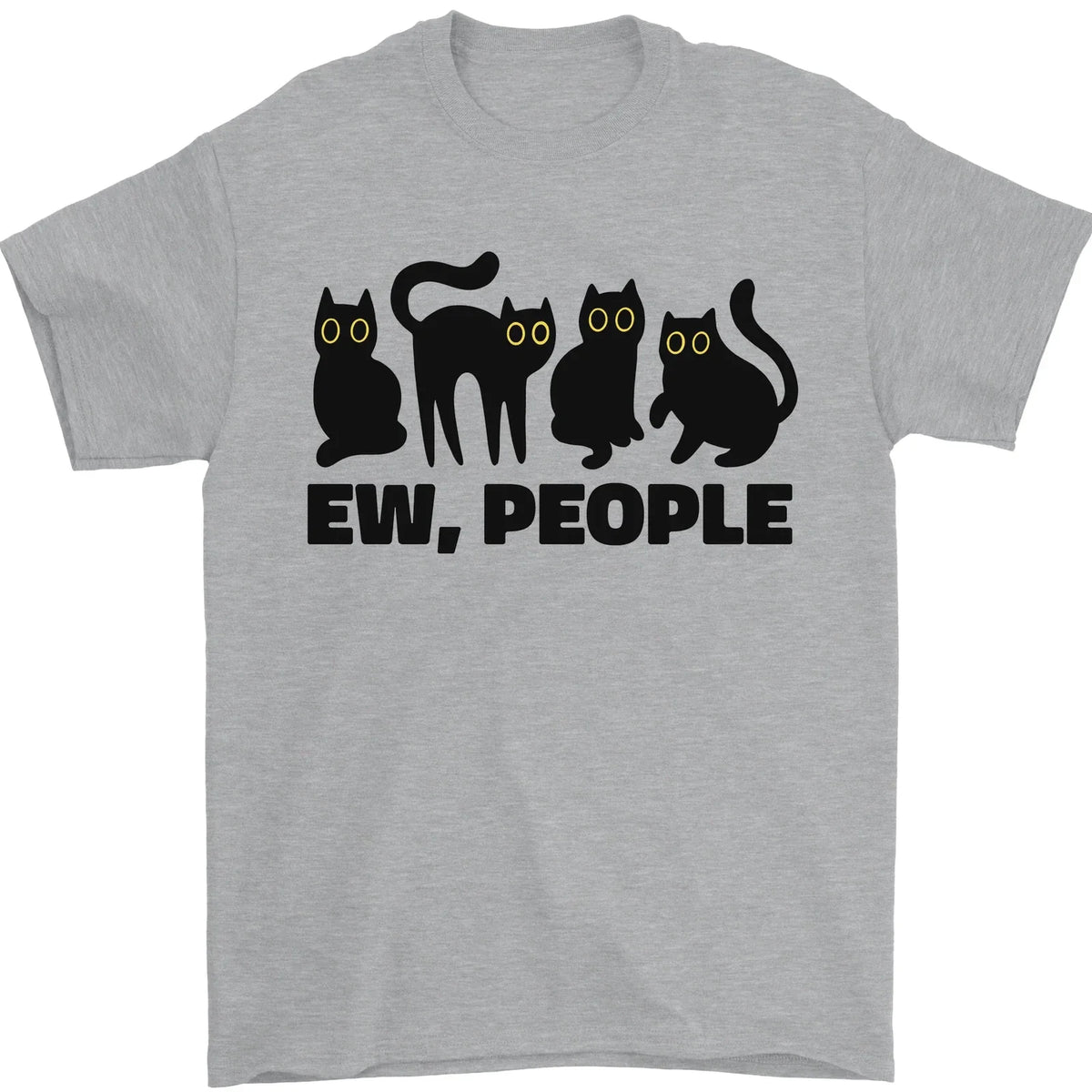 Ew People Cats Funny Mens T-Shirt 100% Cotton