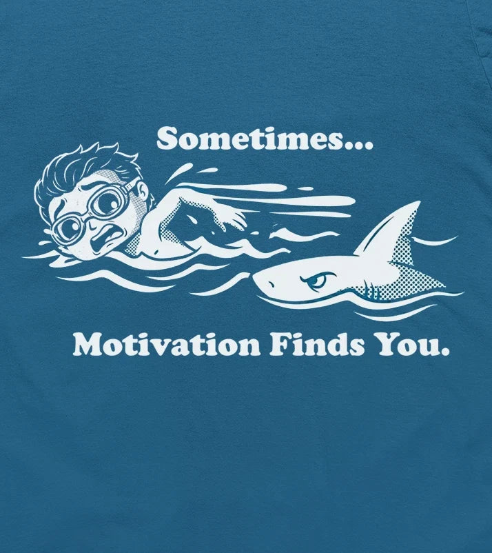 Summer Sometimes Motivation Finds You Shark Swimmer Funny Graphic T-Shirt tee