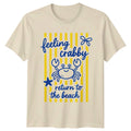 Feeling Crabby Return To The T-Shirt Beach Marine Gift For Him And Her