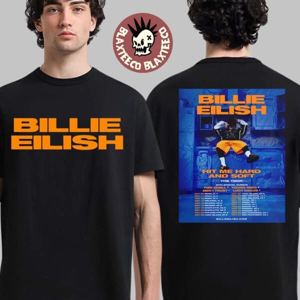 Billie Eili.sh Hit Me Hard And Soft The Tour Dates 2025 Two Sided T-Shirt S-5XL
