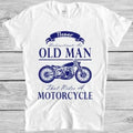 Never Underestimate An Old Man With A Motorcycle T Shirt Funny Biker Tee 8107