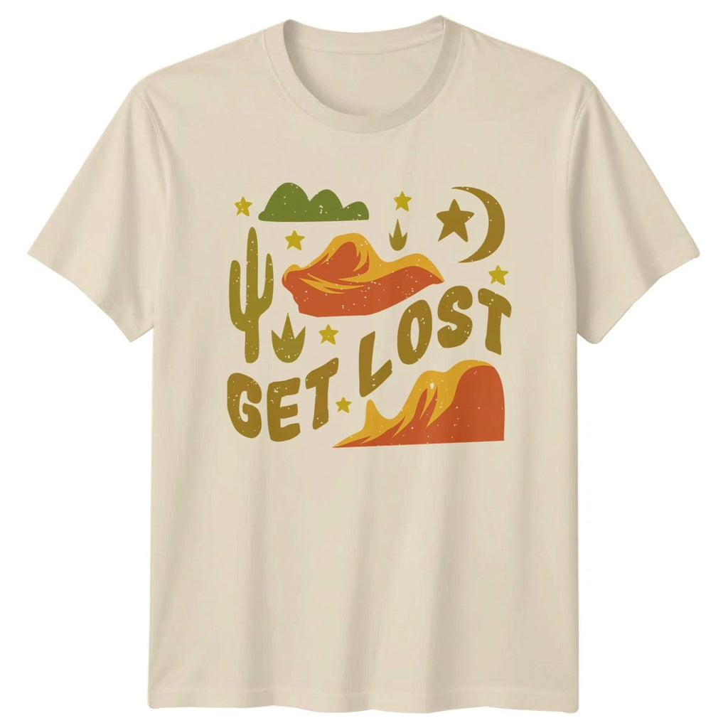 Get Lost T-Shirt Boho Desert Outdoor Nature Birthday Gift For Him And Her