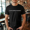 I Love Being Straight T-shirt, Sarcastic Straight Person Saying Unisex T-Shirt