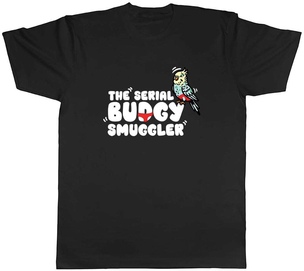The Serial Budgie Smuggler Funny Mens T-Shirt Tee Gift Top