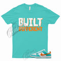 BUILT T Shirt Dunk Miami Low White Cosmic Clay Cactus Teal Orange Dolphin Aqua