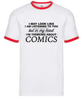 In My Head I'm Comics - Mens Ringer - Graphic Novel Superhero Pop Art Fan