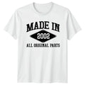 Made In 2002 All Original T-Shirt 2002 Birthday 24th Birthday Gift For Him