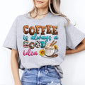Coffee is always good idea T-Shirt Cappuccino coffee lover Unisex tee White Sand