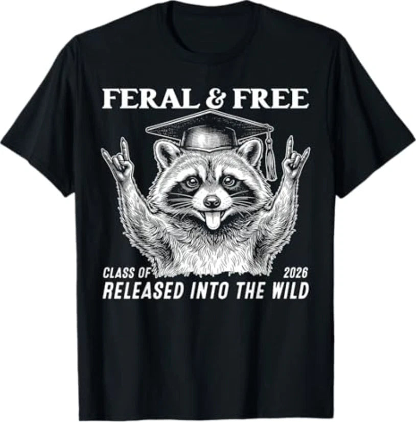 Cute Feral and Free Class of 2026 Funny Raccoon Graduation T-Shirt