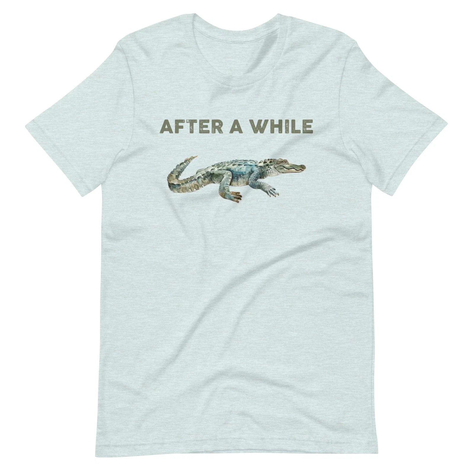After a While Crocodile Shirt, Crocodile Shirt, Funny Shirt, Sarcastic Shirt