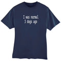 I Was Normal 3 Dogs Ago Personalize T-Shirt