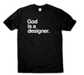 God is a designer T Shirt Quote for Men Women Inspirational Casual Travel Work