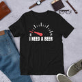 I Need A Beer Funny Saint Patricks Day Alcohol Drinking t-shirt