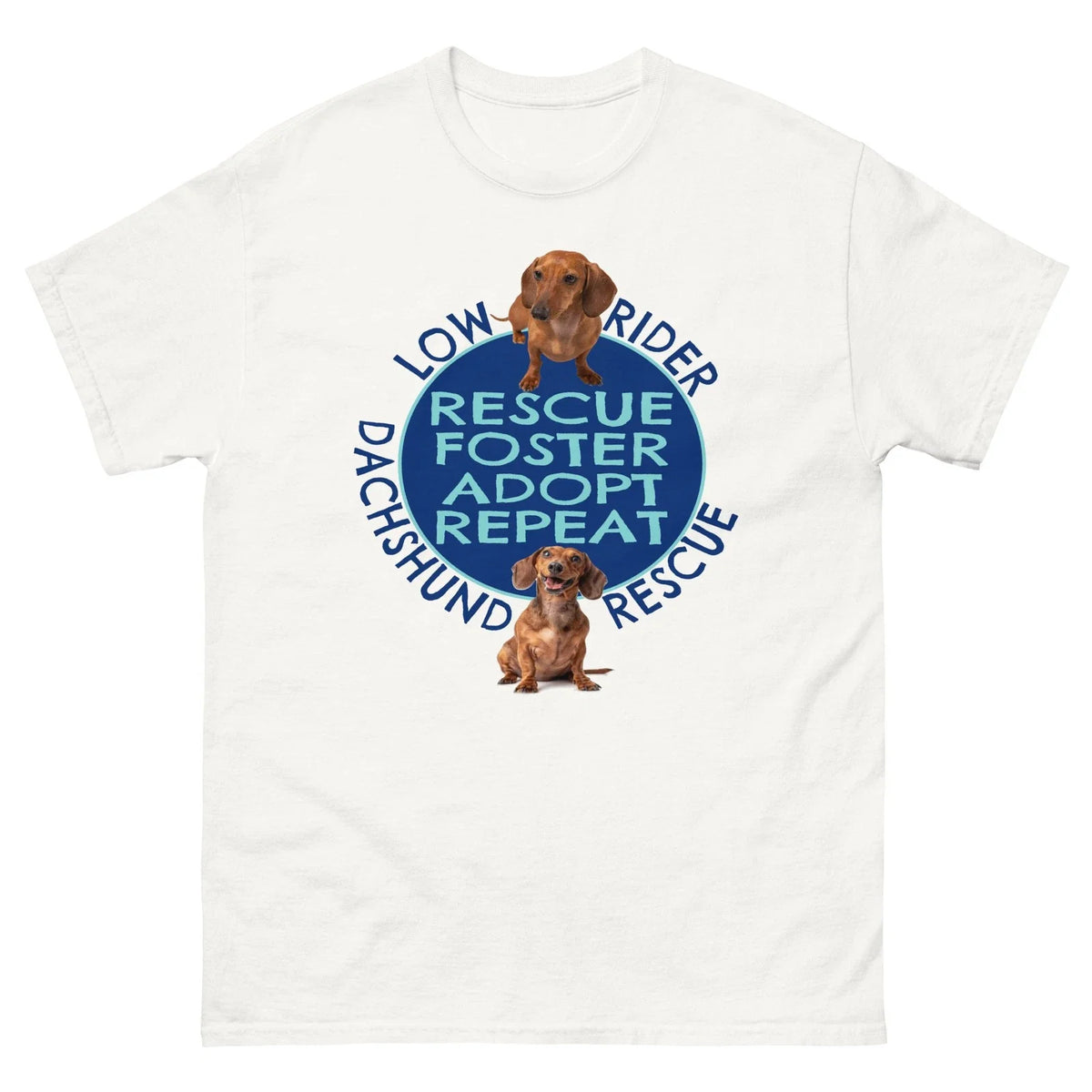 AMERICAN DACHSHUND TEES (Rescue, Foster, Adopt, Repeat Unisex Classic Tees)