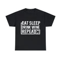 Eat Sleep Drink Wine Graphic Tee Shirt, S-5XL