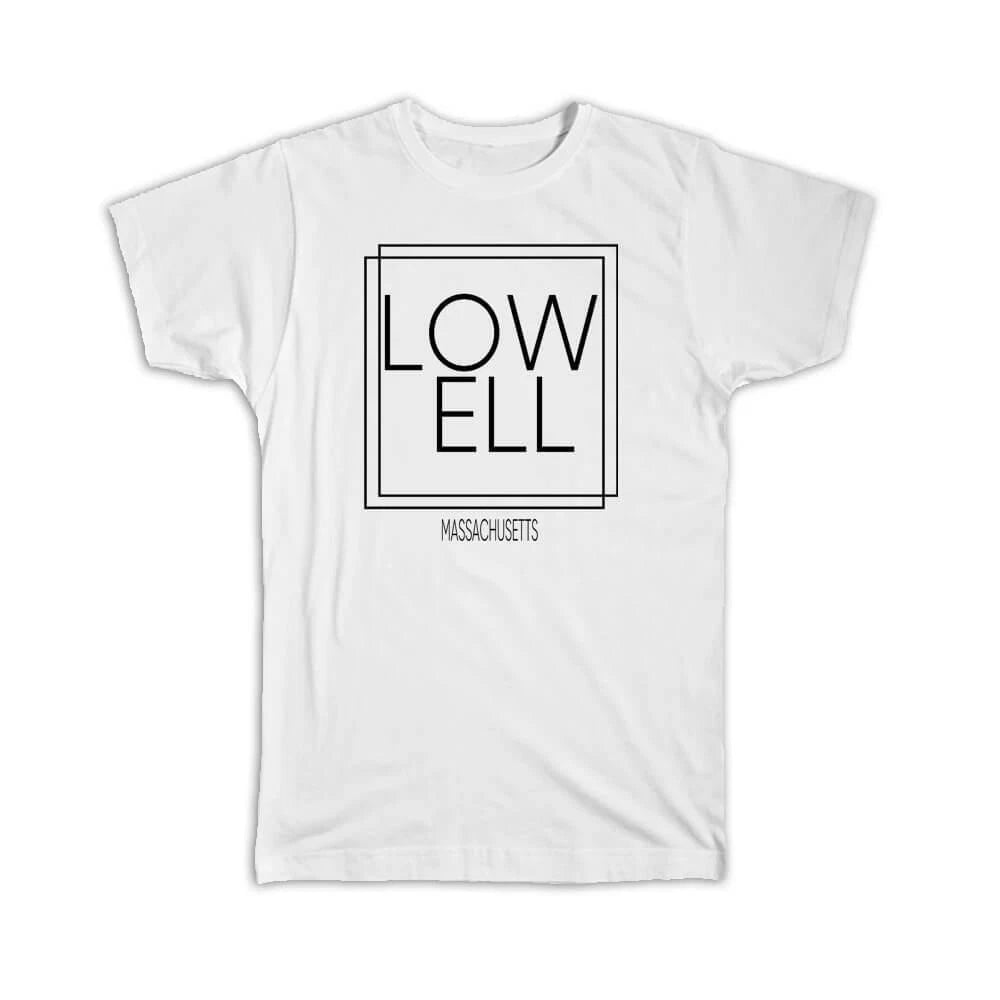 Gift T-Shirt : LOWELL Massachusetts Square Modern Minimalist Font