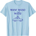 Wee Woo Wife Police Spouse Cute Minimalist Aesthetic T-Shirt