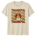 Thankful Thankful Thankful Thankful Thankful T-Shirt Thanksgiving
