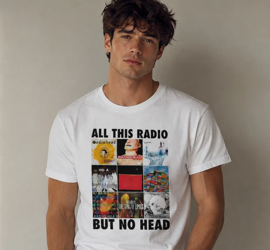 All This Radio But No Head T-Shirt Funny Joke White Graphic Gift Unisex Adult