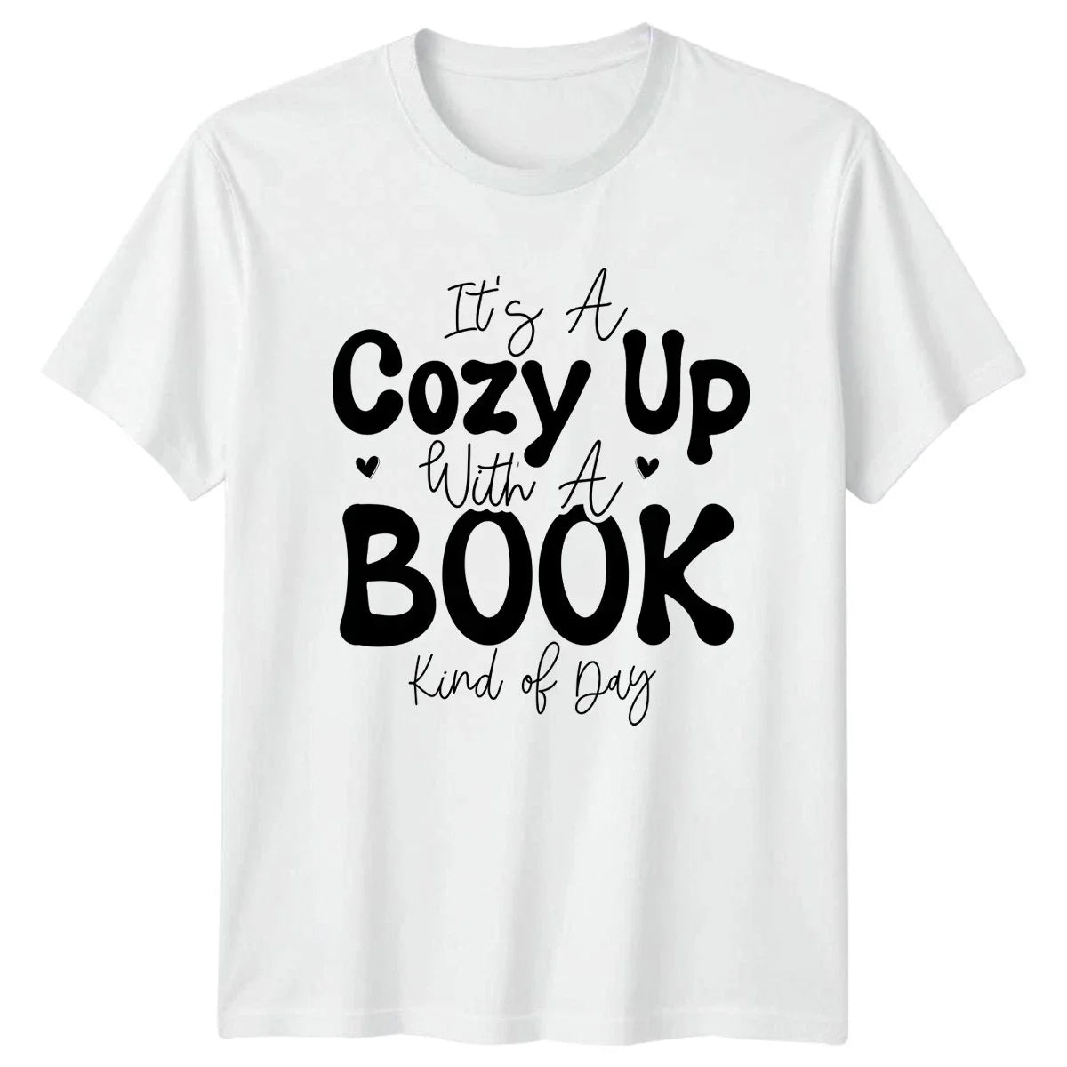 Its A Cozy Up With T-Shirt Book Lovers Reading Birthday Gift For Him Her