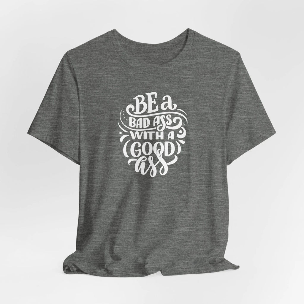 Empowering Quote Tee, Motivational Unisex T-Shirt, Everyday Wear, Gift for Her