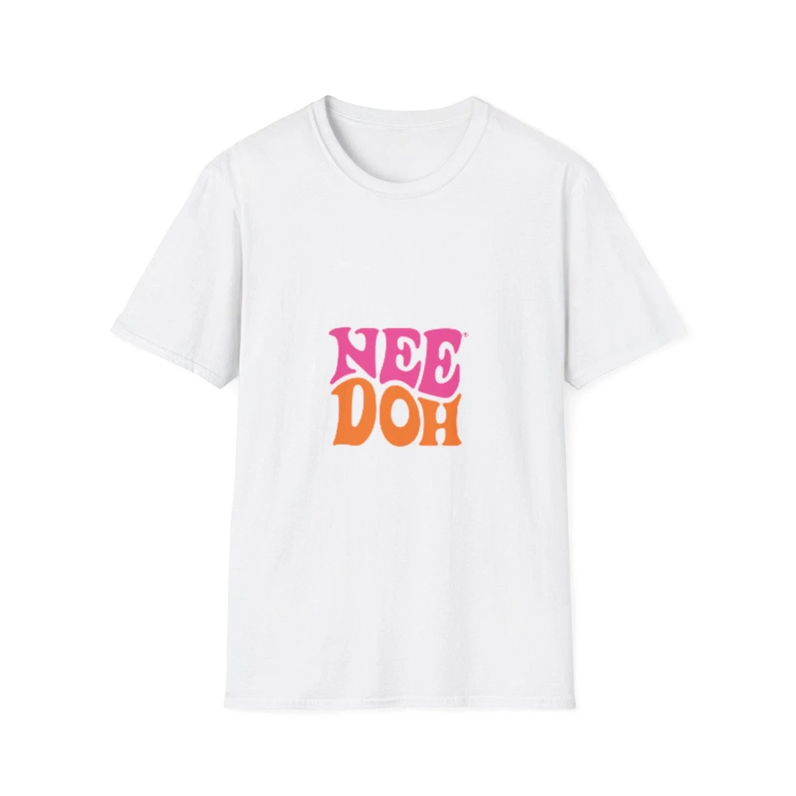 Need Doh T-Shirt  Adult Sizes
