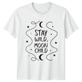 Stay Wild Moon Child Womens T-Shirt Boho Astrology Gift For Her