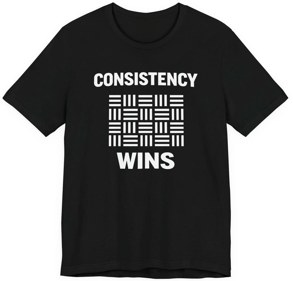 Consistency Wins T-Shirt – Minimalist Discipline Mindset Tee