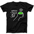 Behave No Funny Dishonest Frog Cartoon Sarcastic T Shirt   536