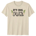 It's Cool To Be Kind T-Shirt Positive Quote Graphic Tee Kindness