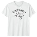 Remember Your Why T-Shirt Inspirational Motivational Gift For Him And Her