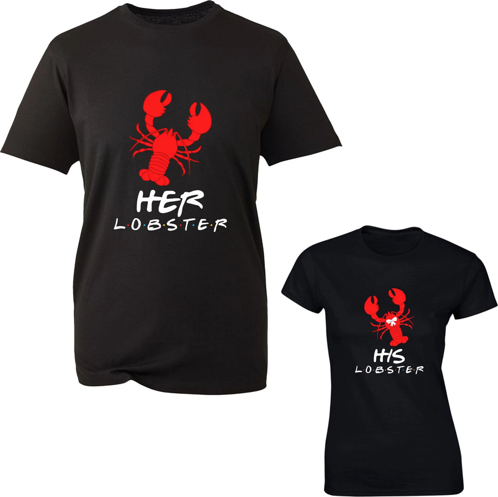 Her Lobster His Lobster T-Shirt Inspired By Friends Spoof Funny Couples Tee Top