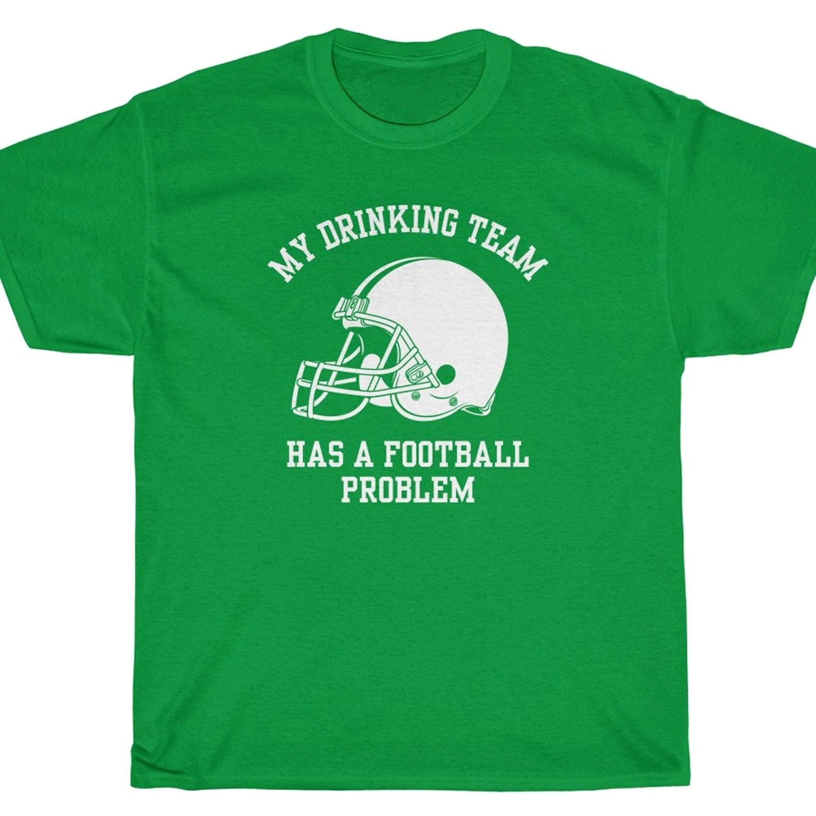 MY DRINKING TEAM HAS A FOOTBALL PROBLEM T-Shirt - blue mountain