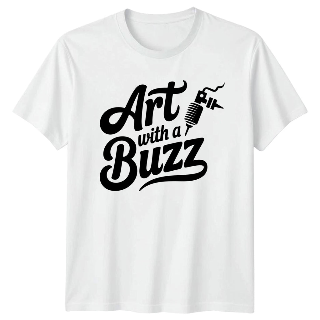 Art With A Buzz T-Shirt Tattoo Artist Tattooing Birthday Gift For Him And Her