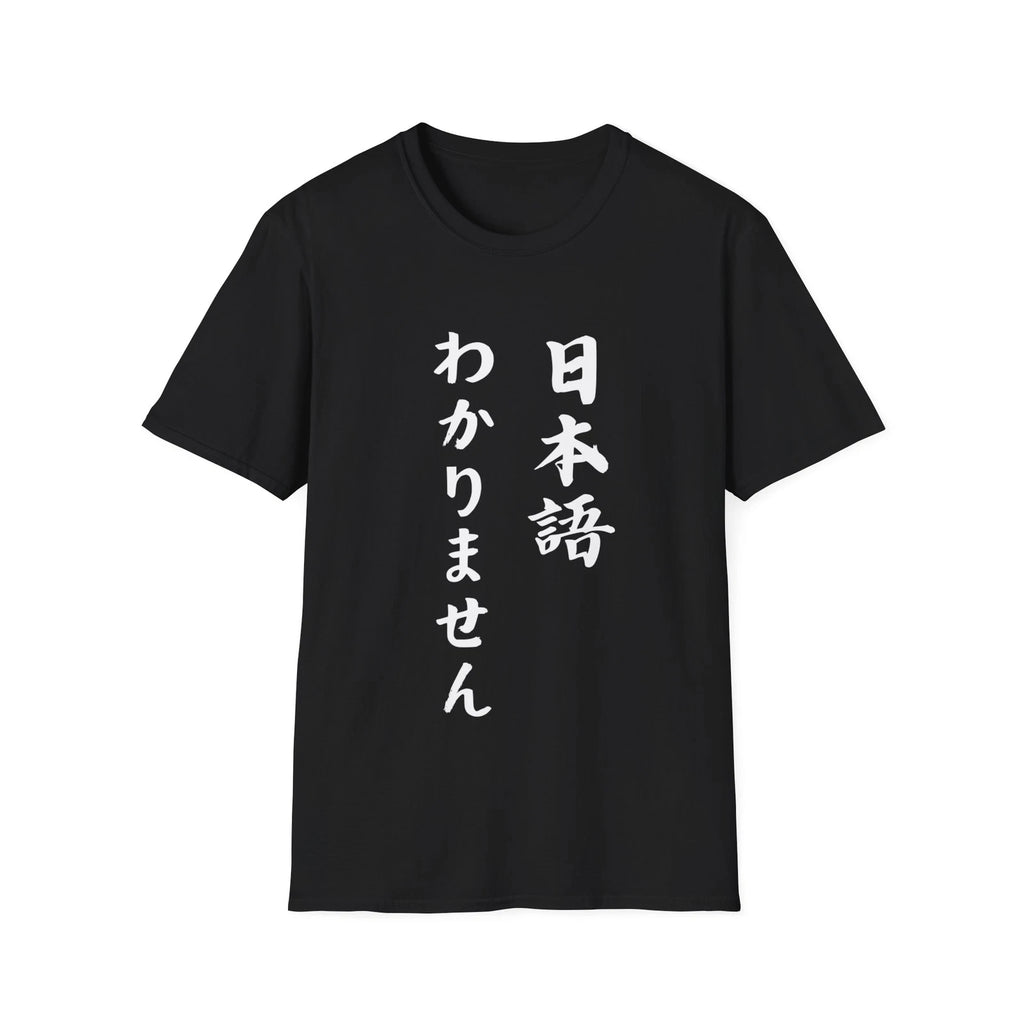 I dont speak Japanese Unisex Softstyle T-Shirt Funny Travel Tourist Shirt