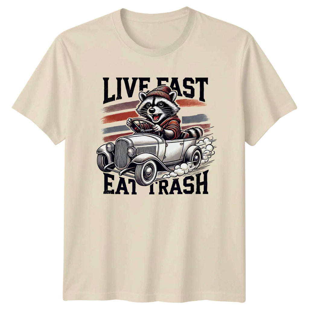 Live Fast Eat Trash Raccoon Funny Car T-Shirt Animal Pun Tee