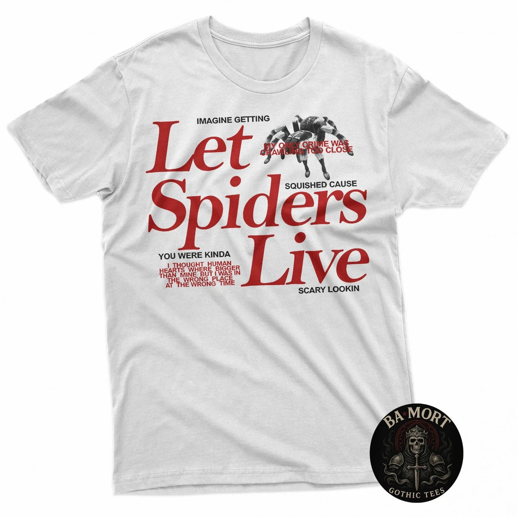 Let Spiders Live T-Shirt