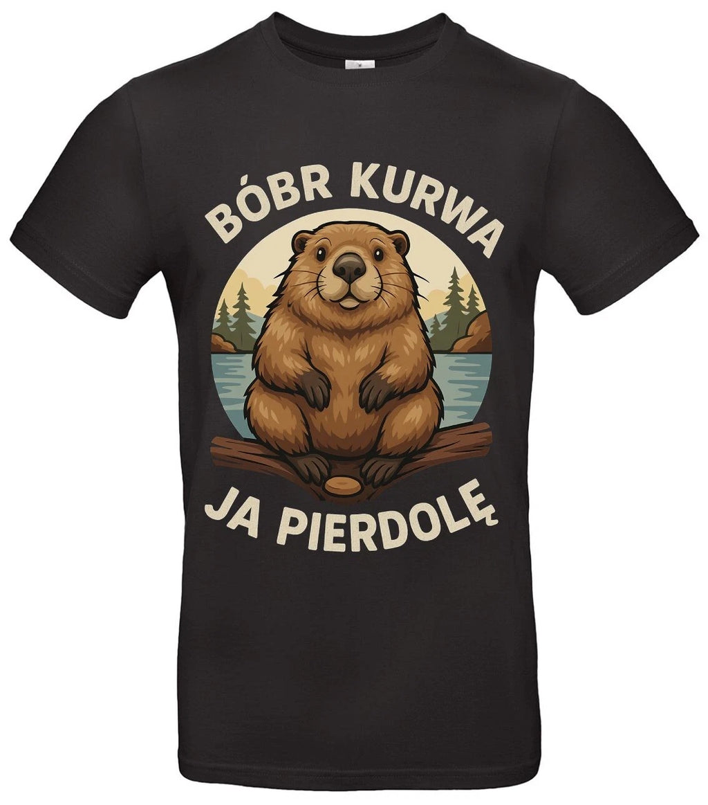 Bóbr Kurwa Ja Pierdole Shirt - Funny Polish Saying T-Shirt Unisex