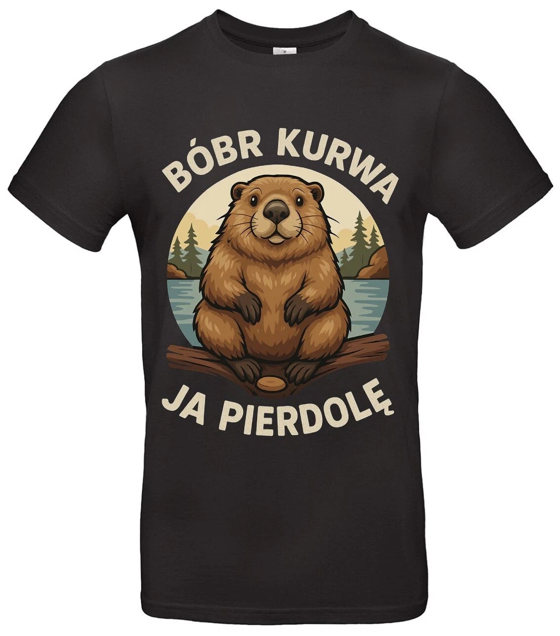 Bóbr Kurwa Ja Pierdole Shirt - Funny Polish Saying T-Shirt Unisex