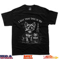 I Got That Dog In Me Funny Yorkie Smoking Cigarette Meme T-Shirt