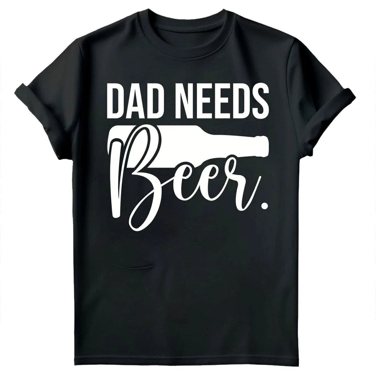 Dad Needs Beer Fathers Day  For Drinking Dad Funny Mens T Shirt #FD